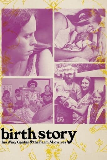 Birth Story: Ina May Gaskin and the Farm Midwives Poster