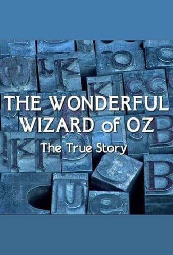 The Wonderful Wizard of Oz: The True Story Poster