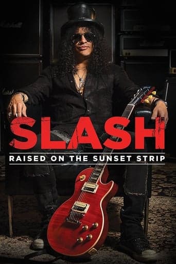 Slash: Raised On the Sunset Strip Poster