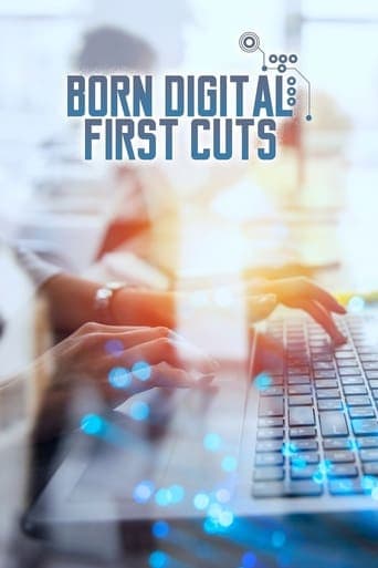 Born Digital: First Cuts Poster