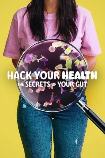 Hack Your Health: The Secrets of Your Gut Poster