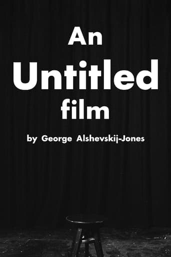 "An Untitled Film" by George Alshevskij-Jones Poster