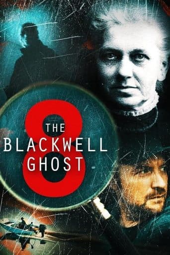 The Blackwell Ghost 8 Poster