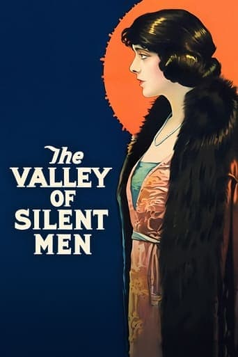 The Valley of Silent Men Poster