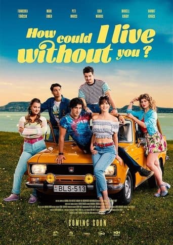 How Could I Live Without You? Poster