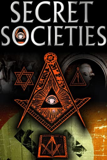 Secret Societies : The Dark Mysteries of Power Revealed Poster