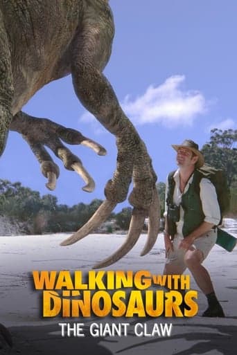 Walking With Dinosaurs Special: The Giant Claw Poster