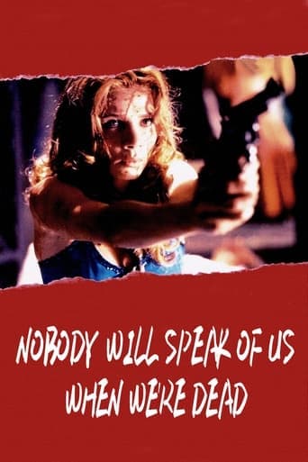 Nobody Will Speak of Us When We're Dead Poster