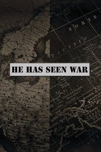 He Has Seen War Poster