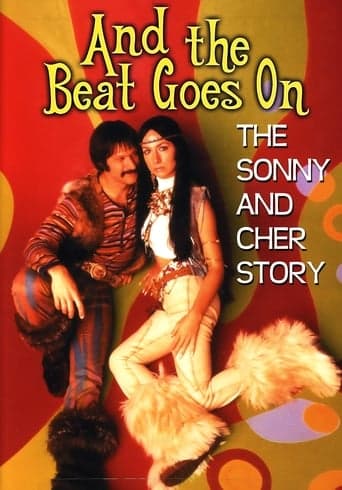 And the Beat Goes On: The Sonny and Cher Story Poster