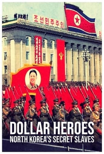 North Korea's Secret Slaves: Dollar Heroes Poster