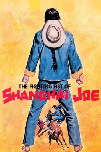 The Fighting Fists of Shanghai Joe Poster