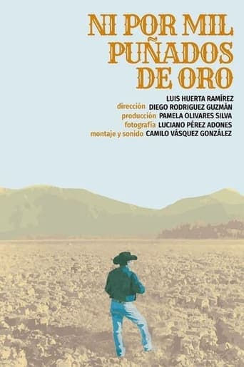 Ni Por Mil Puñados De Oro Poster