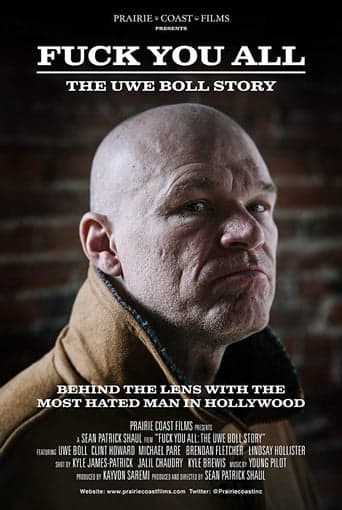 F. You All: The Uwe Boll Story Poster