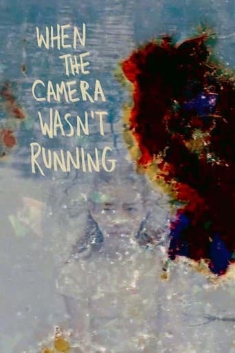 When the Camera Wasn't Running Poster