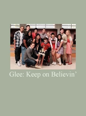 Glee: Keep on Believin' Poster