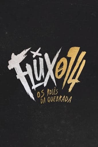 Flux014: os rolês da quebrada Poster