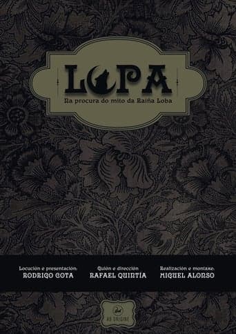 Lupa: Na procura do mito da Raíña Loba Poster