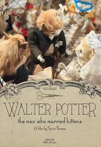 Walter Potter: The Man Who Married Kittens Poster