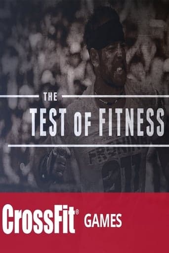 The Test of Fitness (The 2013 Reebok Crossfit Games) Poster