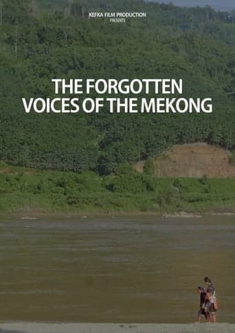 The Forgotten Voices of the Mekong Poster