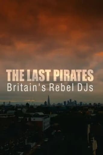 The Last Pirates: Britain's Rebel DJs Poster