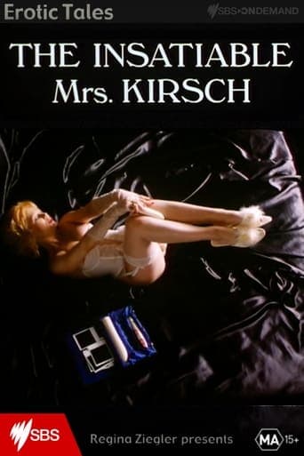 The Insatiable Mrs. Kirsch Poster