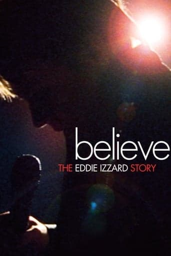 Believe: The Eddie Izzard Story Poster