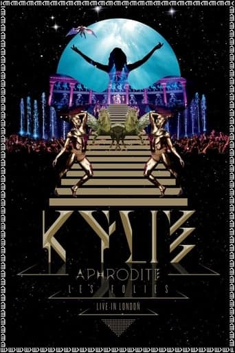 Kylie Minogue: Aphrodite Les Folies - Live in London Poster