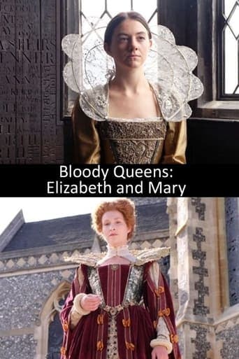 Bloody Queens: Elizabeth and Mary Poster