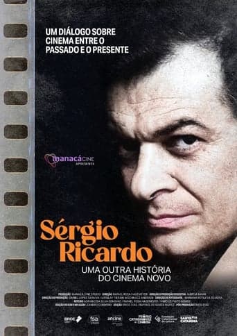 Sérgio Ricardo: Uma Outra História do Cinema Novo Poster