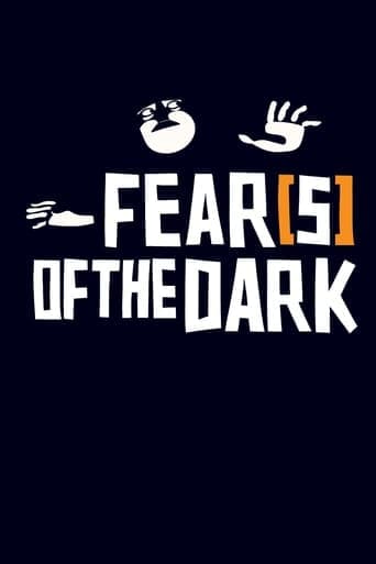 Fear(s) of the Dark Poster