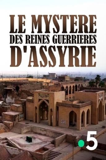 Le mystère des reines guerrières d'assyrie Poster