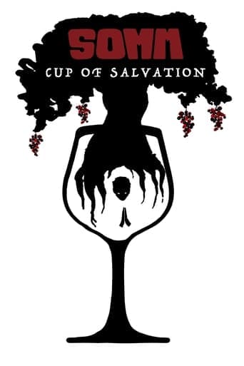 Somm: Cup of Salvation Poster