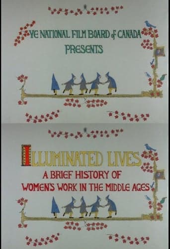 Illuminated Lives: A Brief History of Women's Work in the Middle Ages Poster