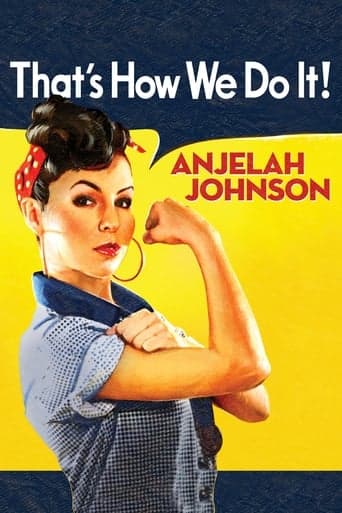 Anjelah Johnson: That's How We Do It Poster