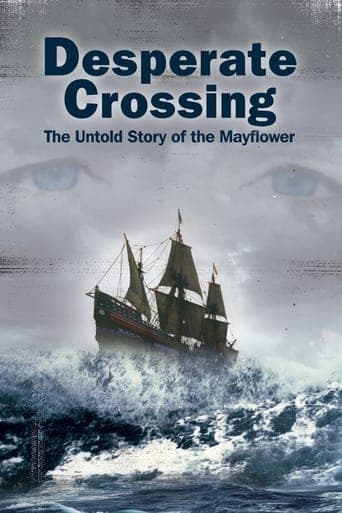 Desperate Crossing: The Untold Story of the Mayflower Poster