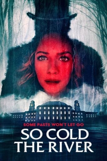 So Cold the River Poster