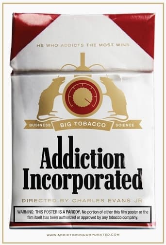 Addiction Incorporated Poster