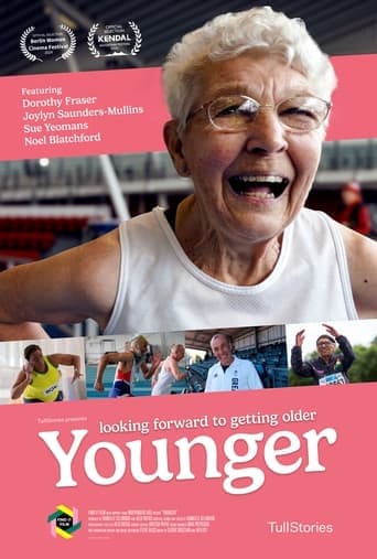 Younger: Looking Forward to Getting Older Poster