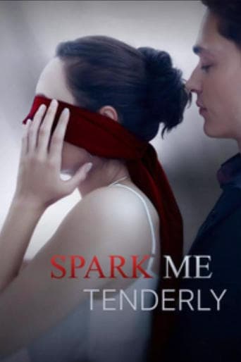 Spark me tenderly Poster