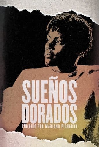 Sueños Dorados Poster