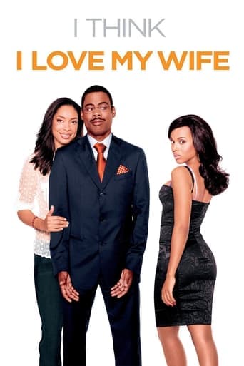 I Think I Love My Wife Poster