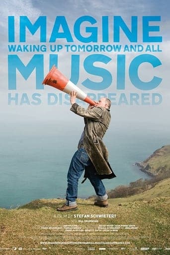 Imagine Waking Up Tomorrow and All Music Has Disappeared Poster