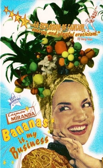 Carmen Miranda: Bananas Is My Business Poster