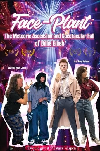 Face-Plant: The Meteoric Ascention and Spectacular Fall of Billie Eilish Poster