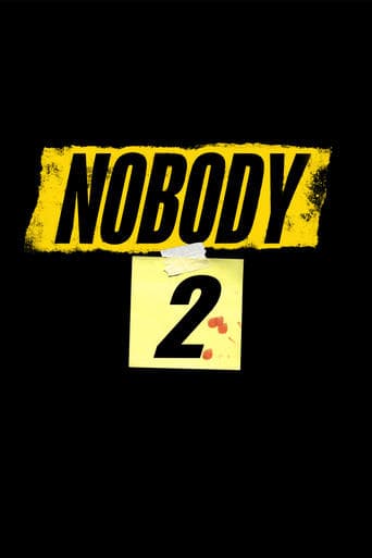 Nobody 2 Poster