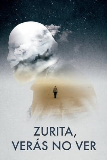 Zurita, You Will See Not to See Poster