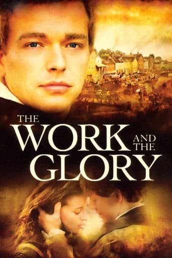 The Work and the Glory Poster