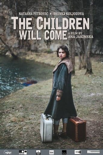 The Children Will Come Poster